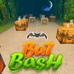 Bat Bash