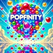 Popfinity – najlepsza gra w pękanie baniek