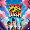 Sacred Path Dash